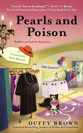 Pearls and Poison (A Consignment Shop Mystery) Mass Market Paperback  March 4, 2014